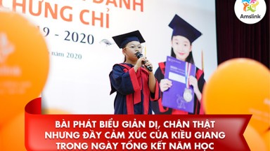 BÀI PHÁT BIỂU GIẢN DỊ, CHÂN THẬT NHƯNG ĐẦY CẢM XÚC CỦA KIỀU GIANG TRONG NGÀY TỔNG KẾT NĂM HỌC